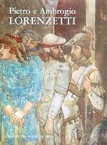 Pietro e Ambrogio Lorenzetti