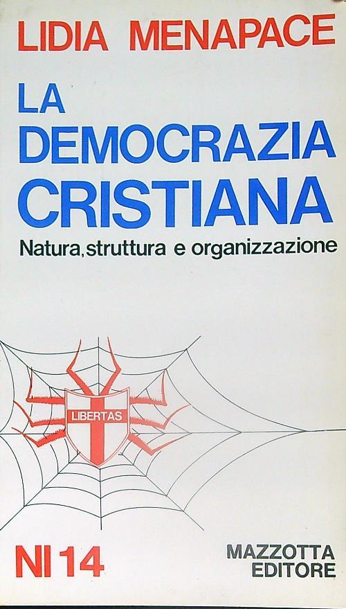 La democrazia cristiana - Lidia Menapace - copertina
