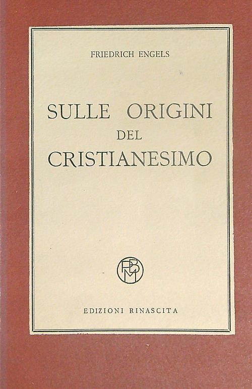 Sulle origini del Cristianesimo