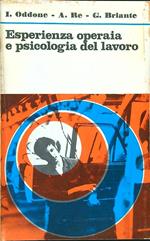 Esperienza operaia e psicologia del lavoro