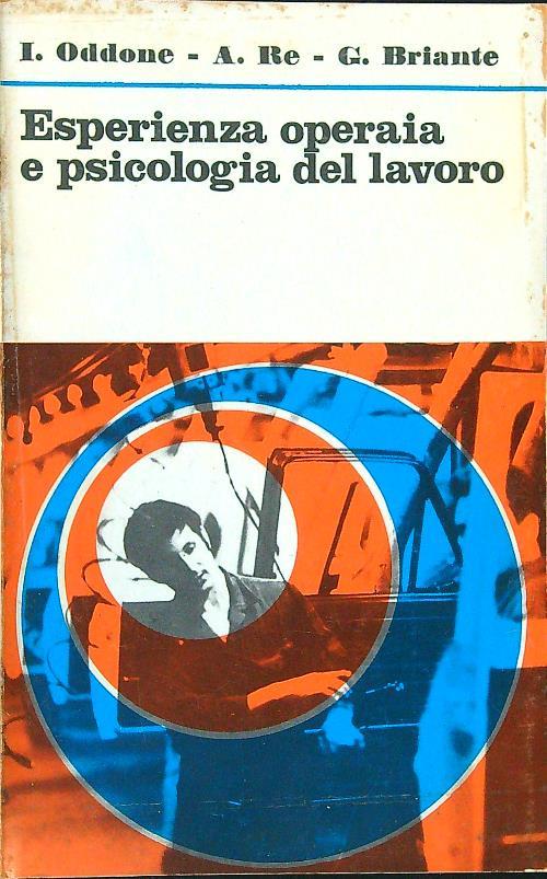 Esperienza operaia e psicologia del lavoro