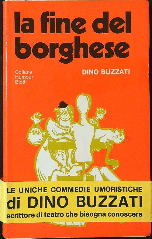 La  fine del borghese - Dino Buzzati - copertina