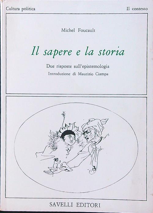 Il sapere e la storia