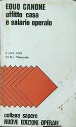 Equo canone, affitto casa e salario operaio