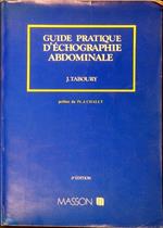 Guide pratique d'échographie abdominale