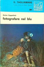Fotografare nel blu