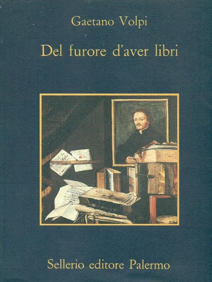 Del furore d'aver libri - Gaetano Volpi - copertina