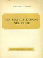 Per una distensione nel paese