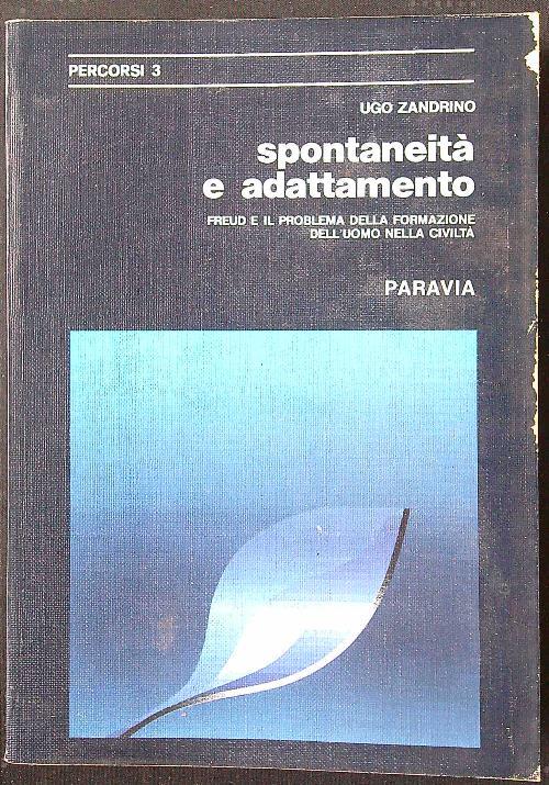 Spontaneità e adattamento