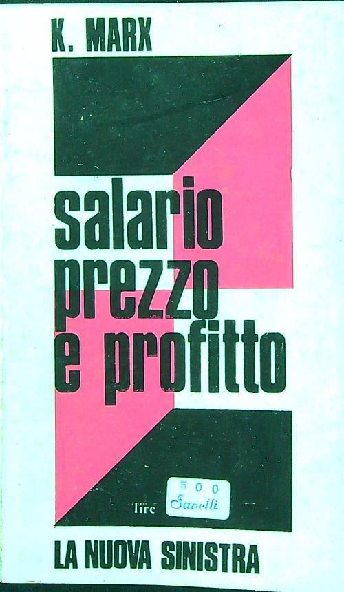 Salario prezzo e profitto