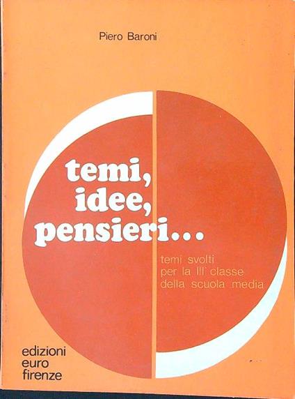 Temi, idee, pensieri... - Piero Baroni - copertina