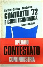 Contratti '72 e crisi economica