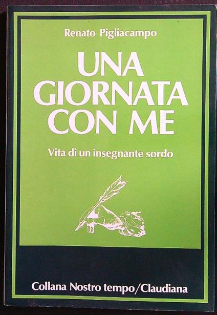 Una giornata con me - Renato Pigliacampo - copertina