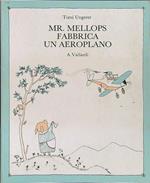 Mr. Mellops fabbrica un aeroplano