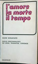 L' amore, la morte, il tempo