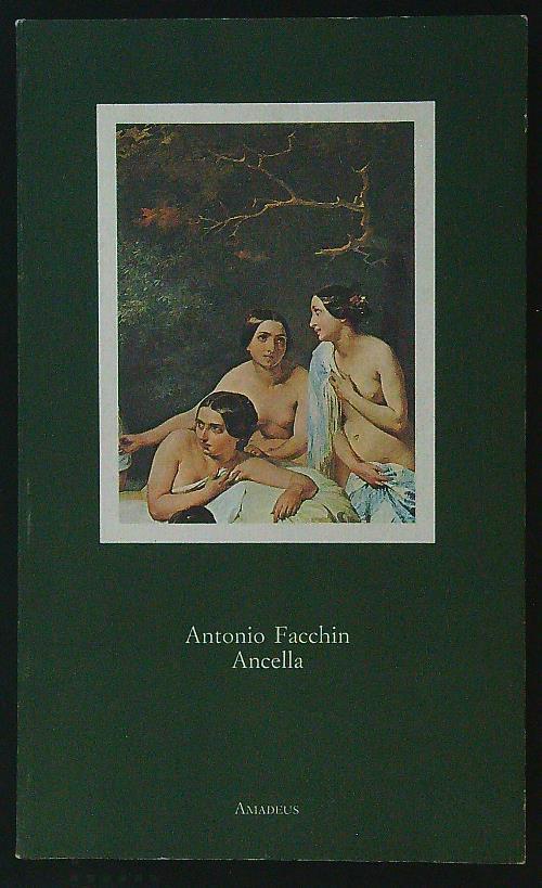 Ancella - Antonio Facchin - copertina