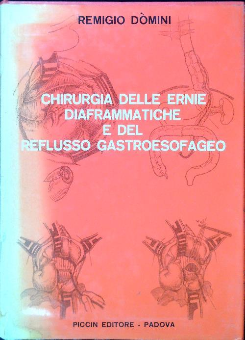 Chirurgia delle ernie diafframatiche e del reflusso gastroesofageo