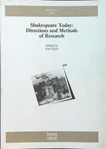 Shakespeare Today: Directions and Methods of Research