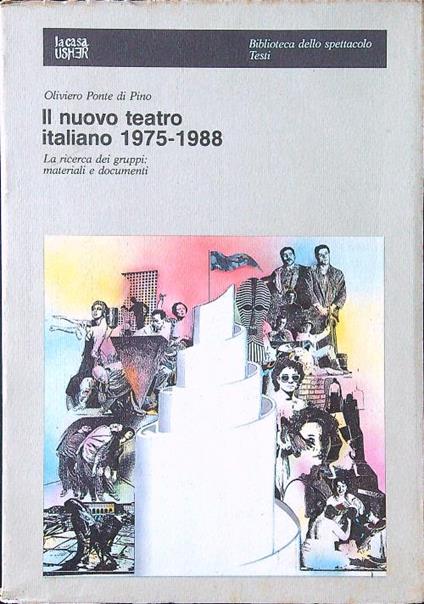 Il nuovo teatro italiano 1975-1988 - Oliviero Ponte di Pino - copertina
