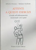 Attenti a questi esercizi