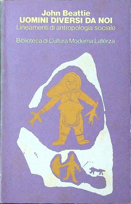 Uomini diversi da noi. Lineamenti di antropologia sociale - John Beattie - copertina