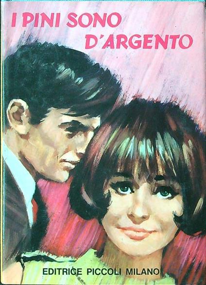 I pini sono d'argento - Fabia Coppola Ravagnan - copertina