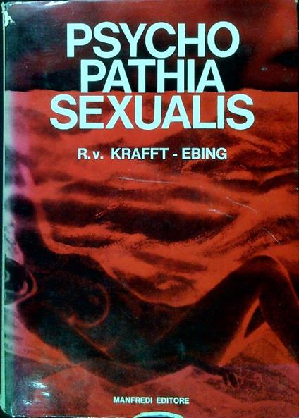 Psychopathia Sexualis - R. V. Krafft-Ebing - copertina