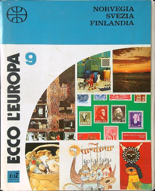 Ecco l'Europa 9: Norvegia Svezia Finlandia - copertina