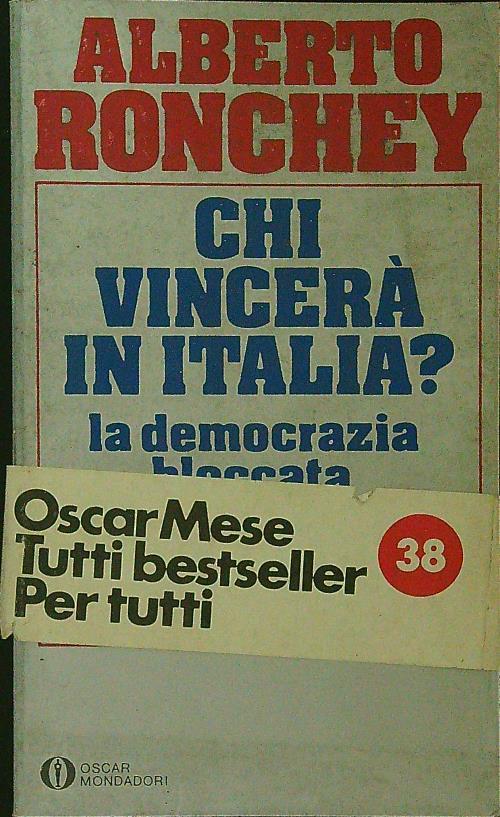 Chi vincerà in Italia? - Alberto Ronchey - copertina