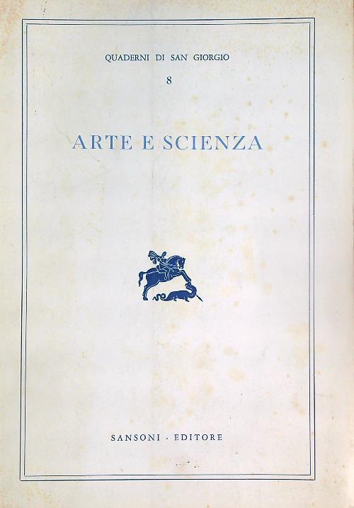 Quaderni di San Giorgio 8. Arte e scienza - Augusto Guzzo - copertina