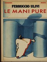 Le mani pure