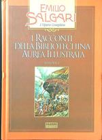 I racconti della Bibliotechina Aurea Illustrata vol. 1