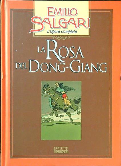 La rosa del Dong-Giang - Emilio Salgari - copertina