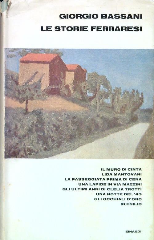 Le storie ferraresi - Giorgio Bassani - copertina