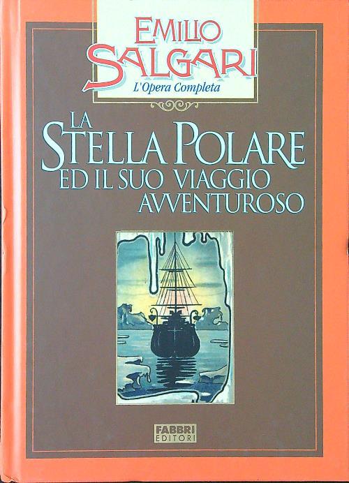 La stella polare ed il suo viaggio avventuroso - Emilio Salgari - copertina