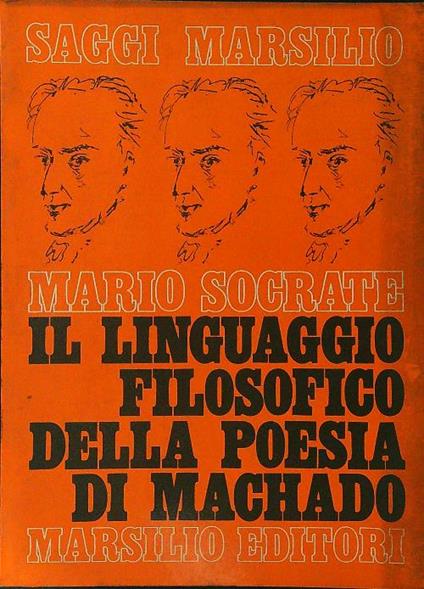Il linguaggio filosofico della poesia di Machado - Mario Socrate - copertina