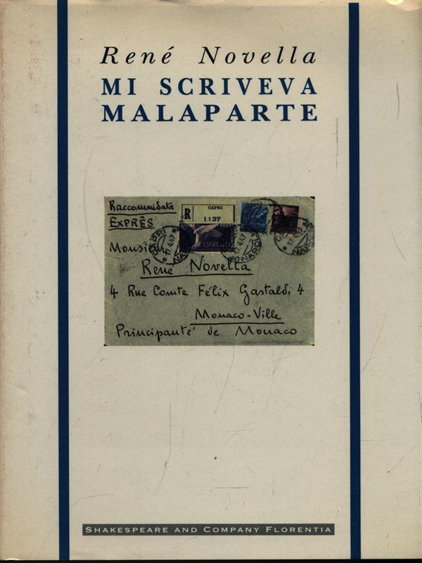 Mi scriveva Malaparte