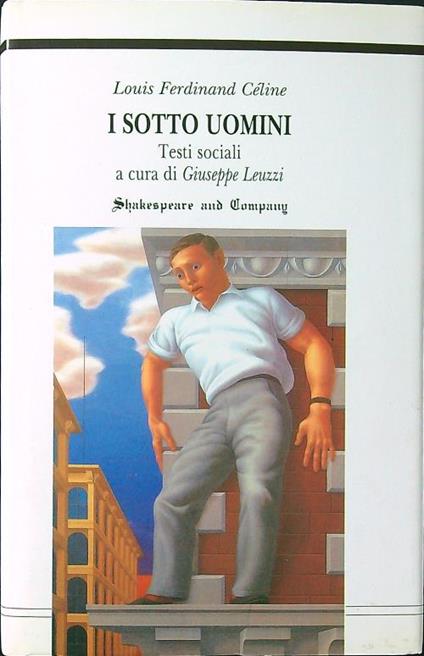 I sotto uomini - Louis Celine - copertina