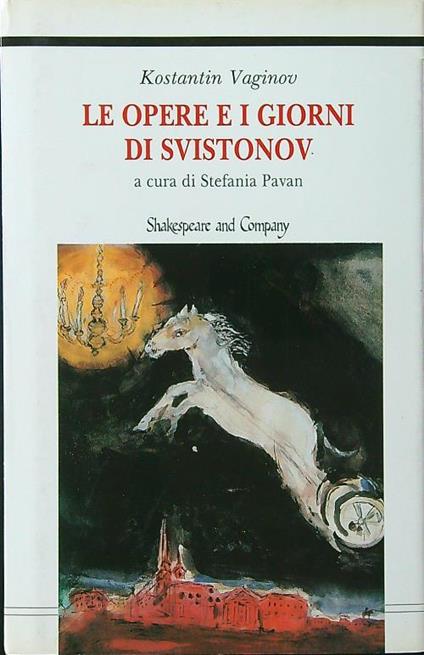 Le opere e i giorni di Svistonov - Kostantin Vaginov - copertina