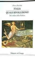 Italia. Quale rivoluzione? Nel codice della Politica