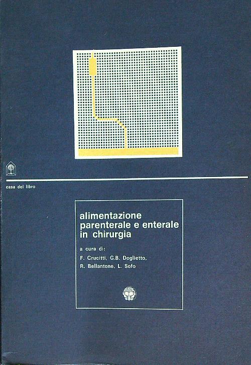 Alimentazione parenterale e enterale in chirurgia