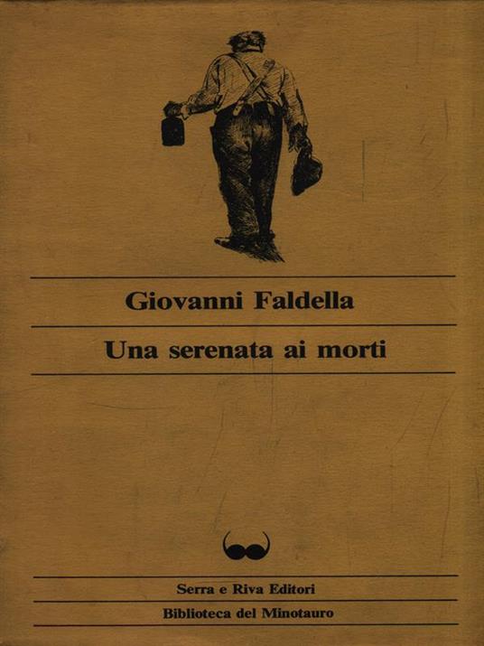 Una serenata ai morti - Giovanni Faldella - copertina