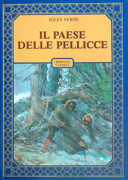 Il paese delle pellicce  - Jules Verne - copertina