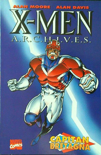 X-Men Archives - Capitan Bretagna - Moore - copertina