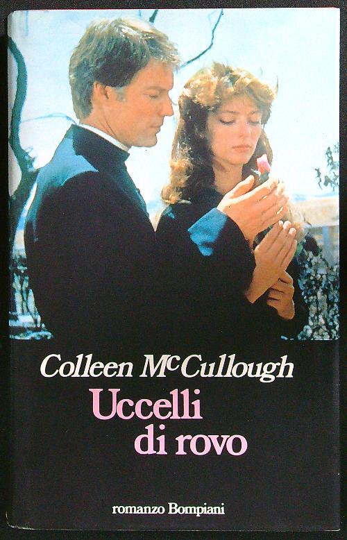 Uccelli di rovo - Colleen McCullough - copertina