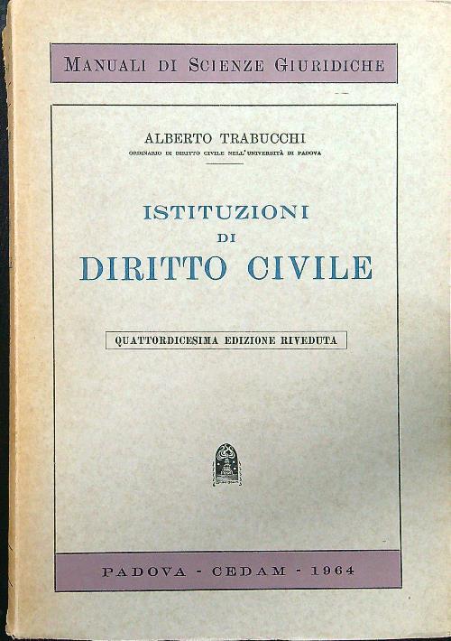 Istituzioni di diritto civile - Alberto Trabucchi - copertina