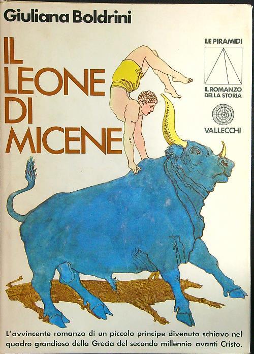 Il leone di Micene - Giuliana Boldrini - copertina