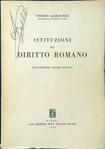 Istituzioni di diritto romano - Vincenzo Arangio-Ruiz - copertina