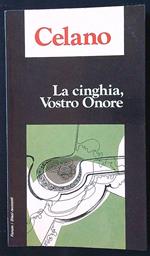 La cinghia, Vostro Onore