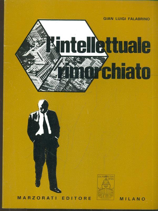 L' intellettuale rimorchiato